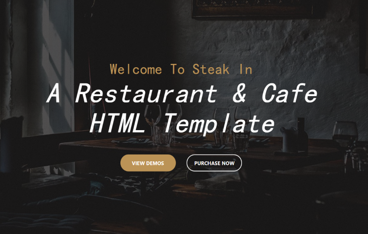 Steak In - Restaurant & Cafe HTML5 Template